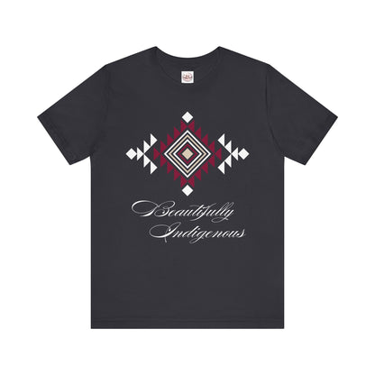 Beautifully Indigenous T-shirt