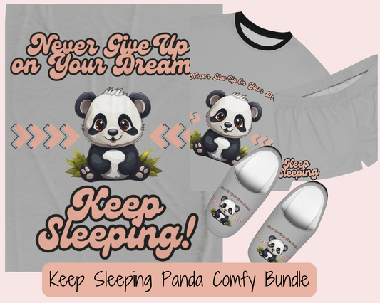 This adorable set features a cute panda in the center of a grey panda. Never give up on your dreams in a pink retro font outlined in black. Keep sleeping printed in the same way underneath