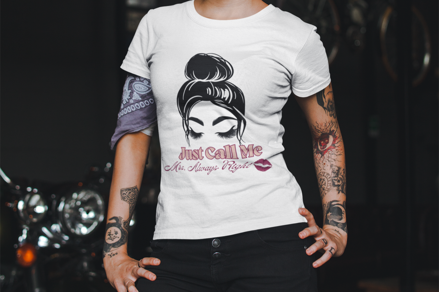 This is a white base tshirt with the outline of a beautfiul woman with long eyelashes. Underneath it is printed in a light pink font with burgundy outline "Just call me" with "Mrs. Always Right" in cursive underneath. A kiss mark to finish it off with attitude.