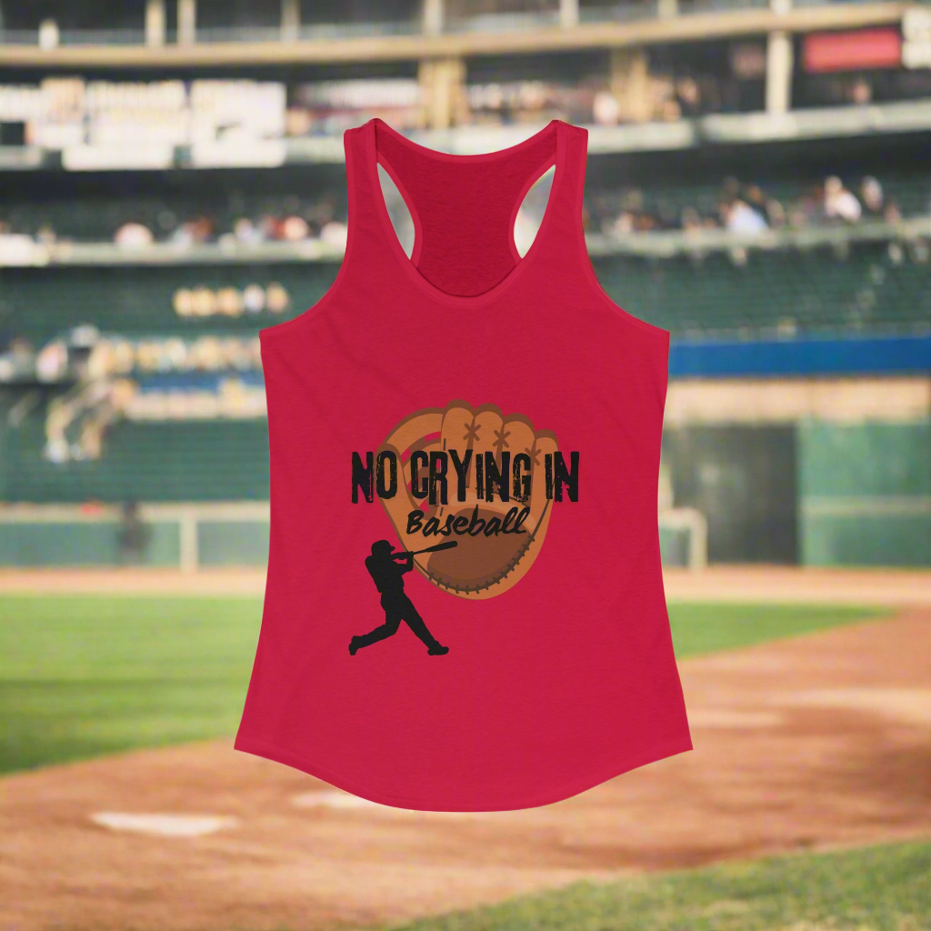 Womens Racerback Tank top with the phrase No Crying in Baseball printed on a brown mitt. Ideal for sideline supporters and players to add some humor to the field - red